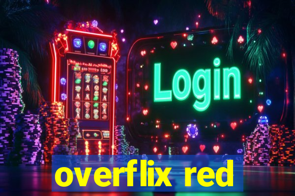 overflix red